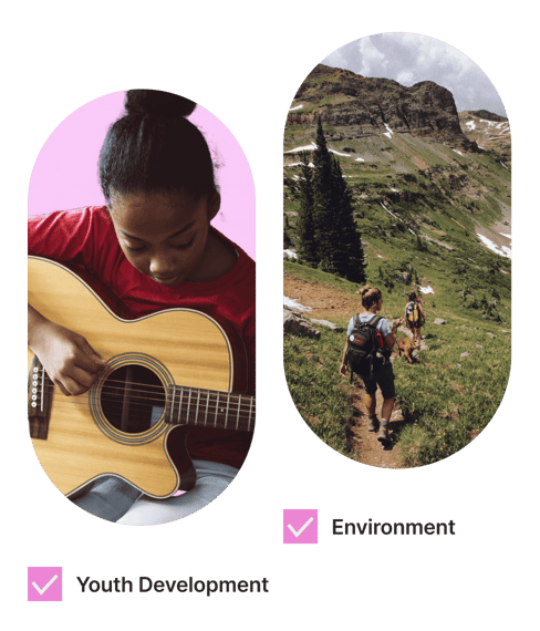 Cropped images of girl with guitar and two girls hiking in the mountain paired with checked boxes of cause areas 'Youth development' and 'Environment'