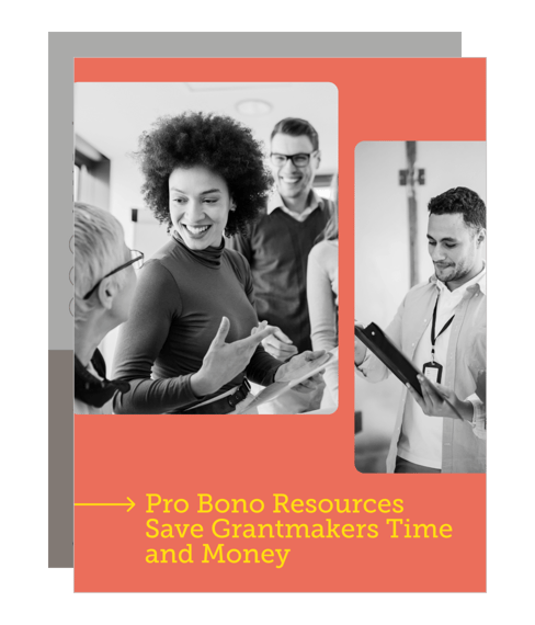 Cover of Impact Report 'Pro Bono Resources Save Grantmakers Time and Money'